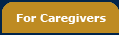 For Caregivers